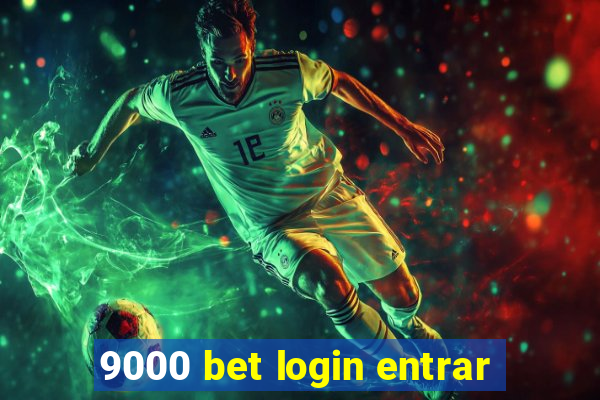 9000 bet login entrar